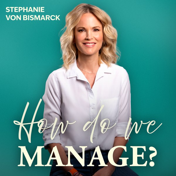How Do We Manage? Podcast Cover